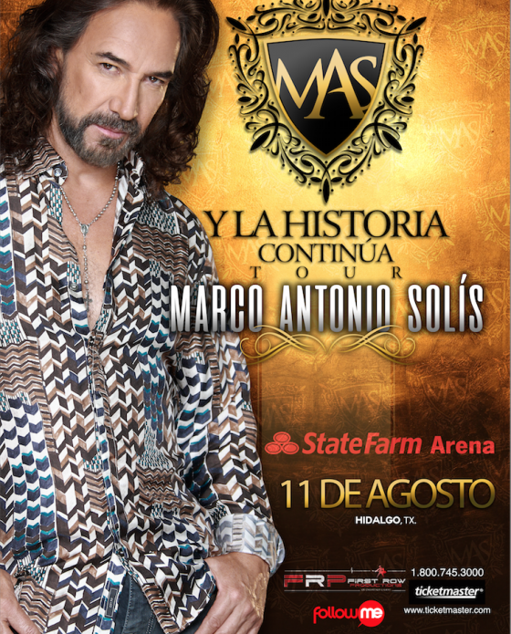 Cartel de Marco A. Solis Y LA HISTORIA CONTINUA TOUR